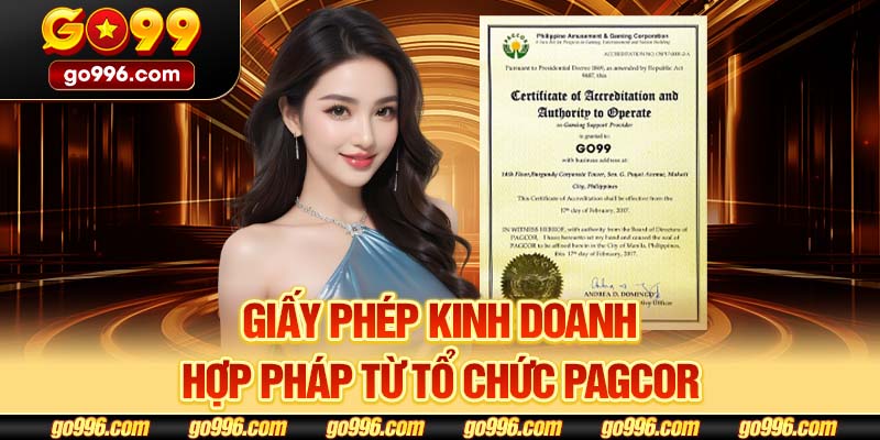 Giấy phép kinh doanh hợp pháp từ tổ chức PAGCOR